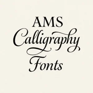 ams calligraphy fonts